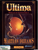 Ultima: Worlds of Adventure 2: Martian Dreams